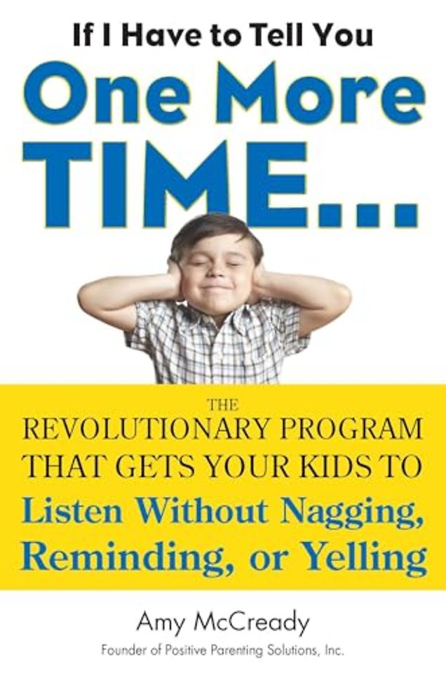 If I Have to Tell You One More Time...