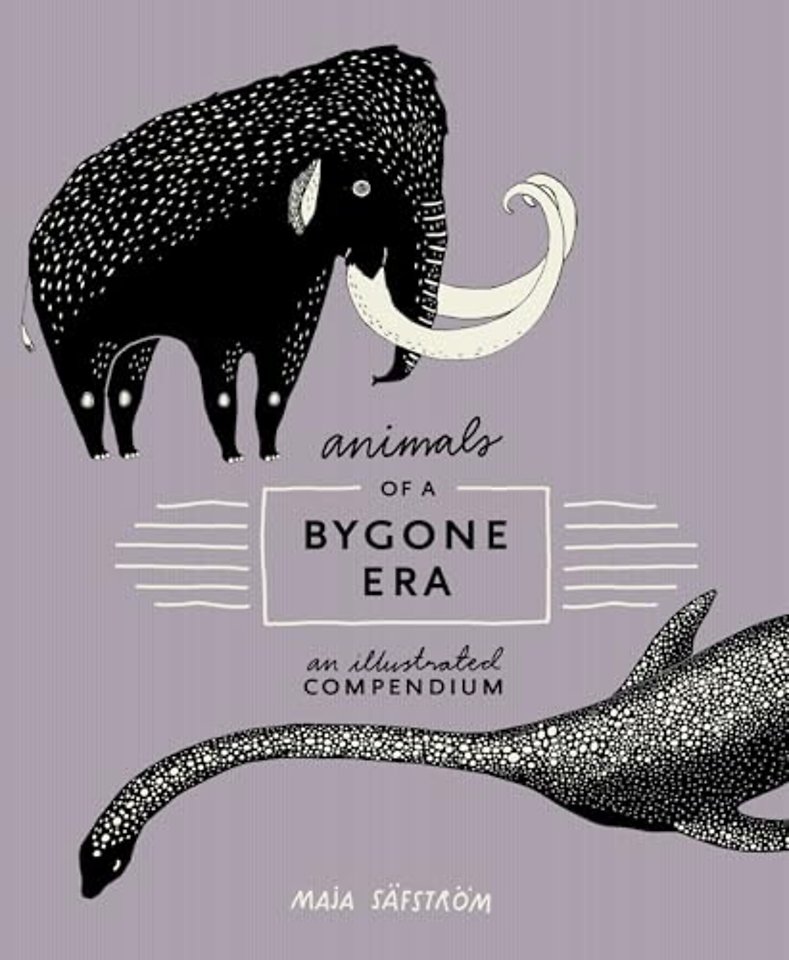 Animals of a Bygone Era