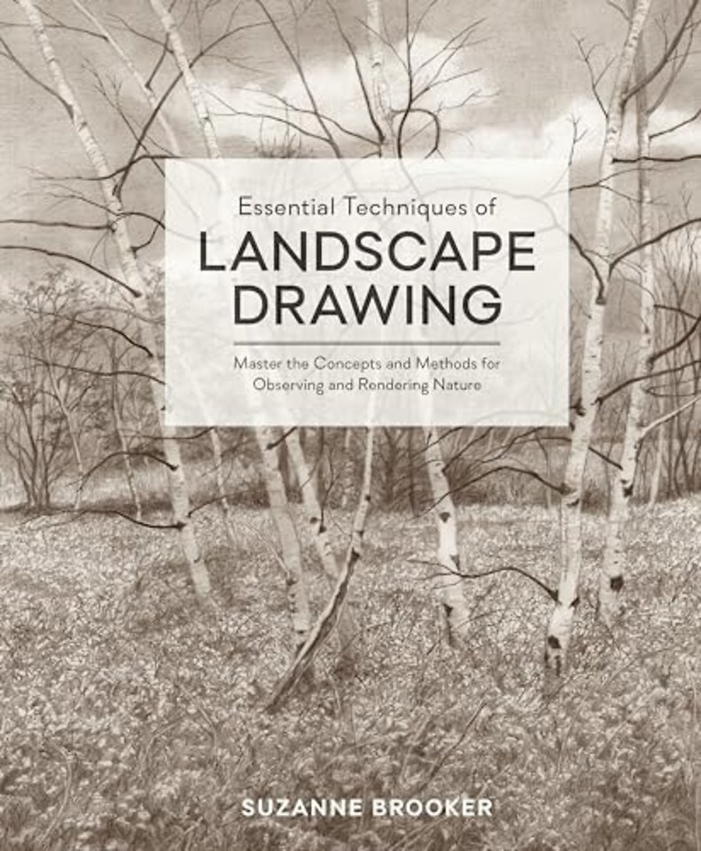 Essential Techniques of Landscape Drawing