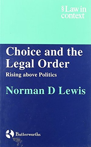 Choice and the Legal Order