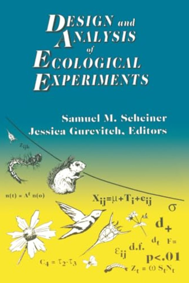 Design and Analysis of Ecological Experiments