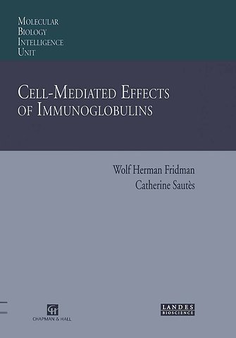 Cell-Mediated Effects of Immunoglobulins