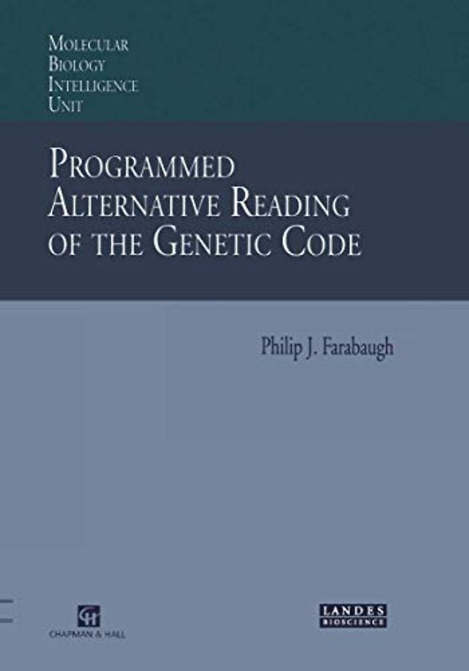 Programmed Alternative Reading of the Genetic Code