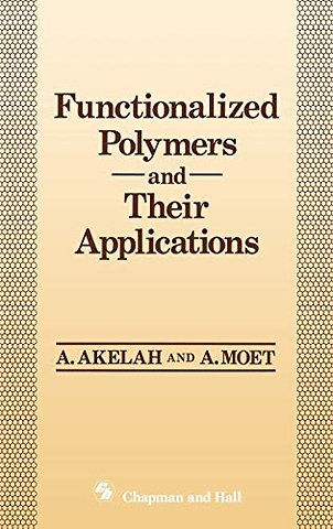 Functionalized Polymers and their Applications