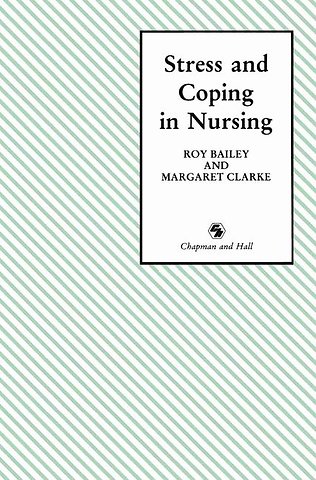 Stress and Coping in Nursing