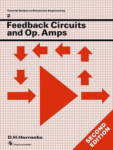 Feedback Circuits and Op. Amps