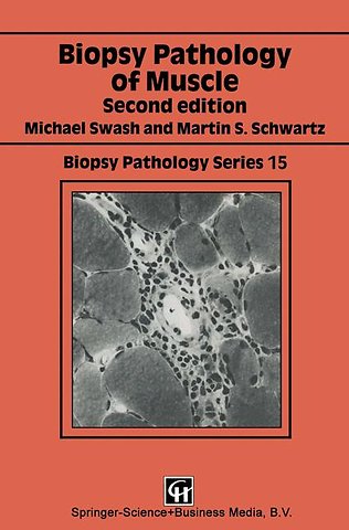 Biopsy Pathology of Muscle