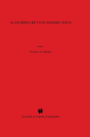 Acquiring Better Seismic Data