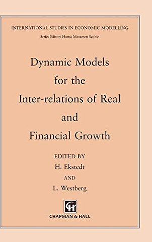 Dynamic Models for the Inter-relations of Real and Financial Growth