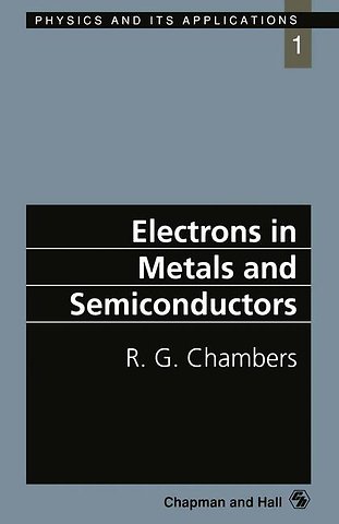 Electrons in Metals and Semiconductors