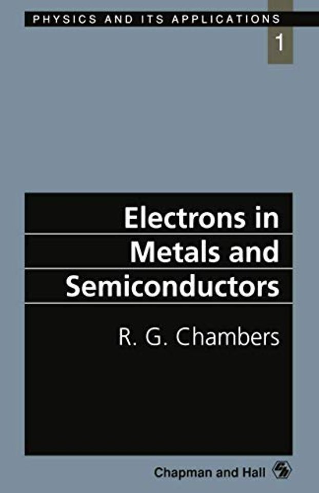 Electrons in Metals and Semiconductors