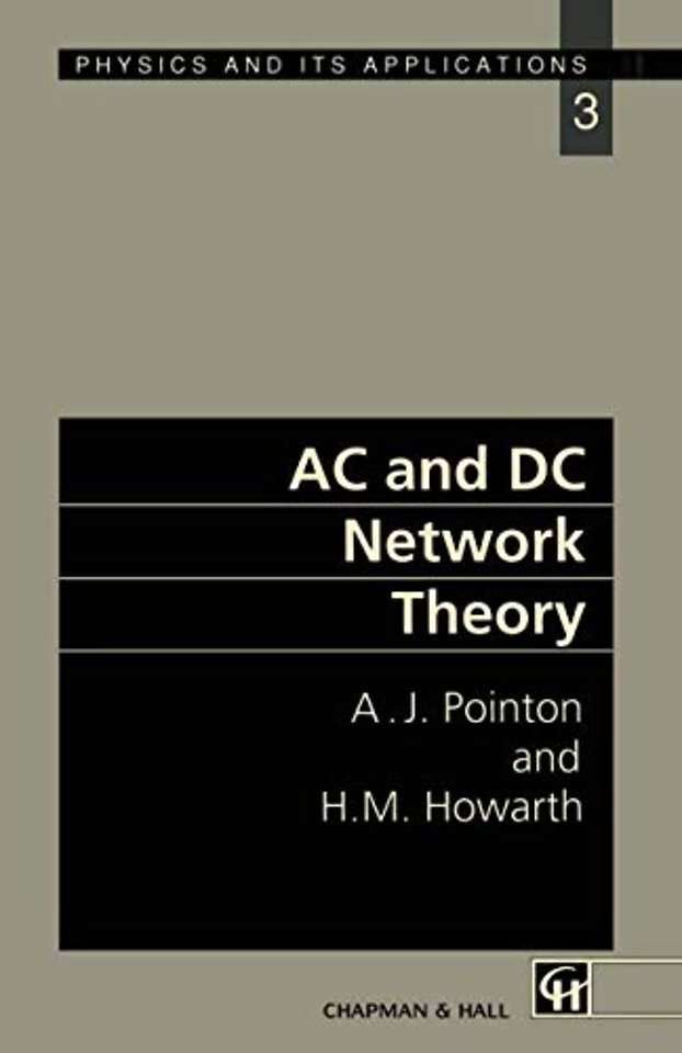 AC and DC Network Theory