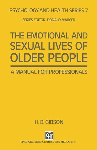 The Emotional and Sexual Lives of Older People