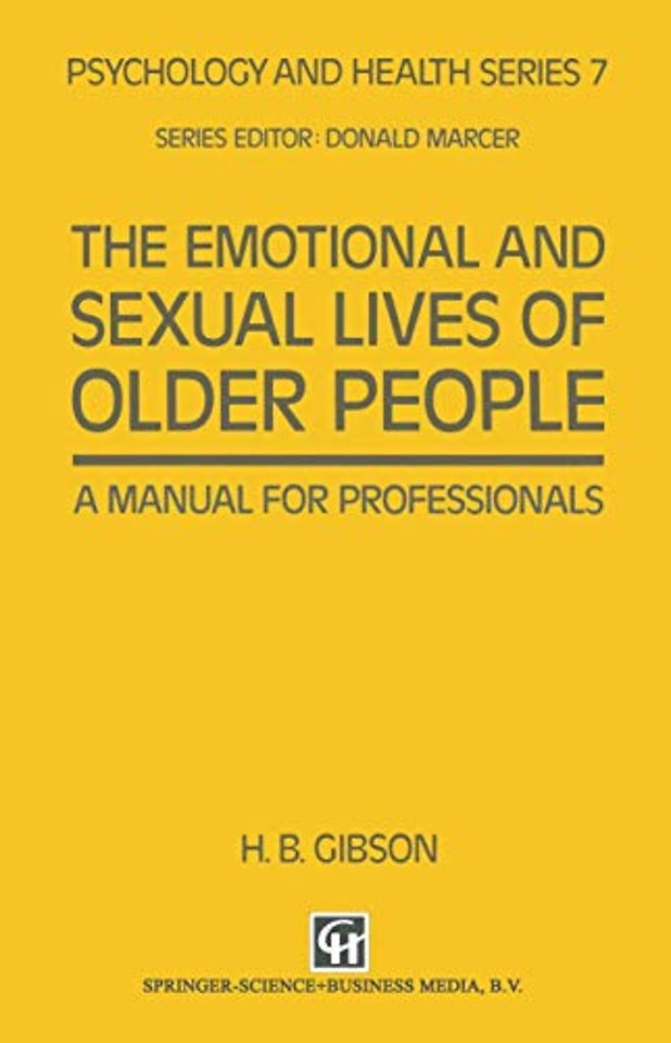 The Emotional and Sexual Lives of Older People