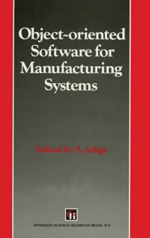 Object-oriented Software for Manufacturing Systems