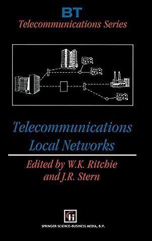 Telecommunications Local Networks