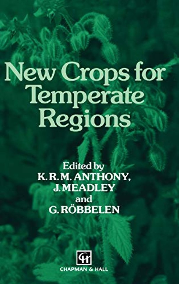New Crops for Temperate Regions