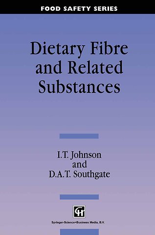 Dietary Fibre and Related Substances