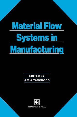 Material Flow Systems in Manufacturing
