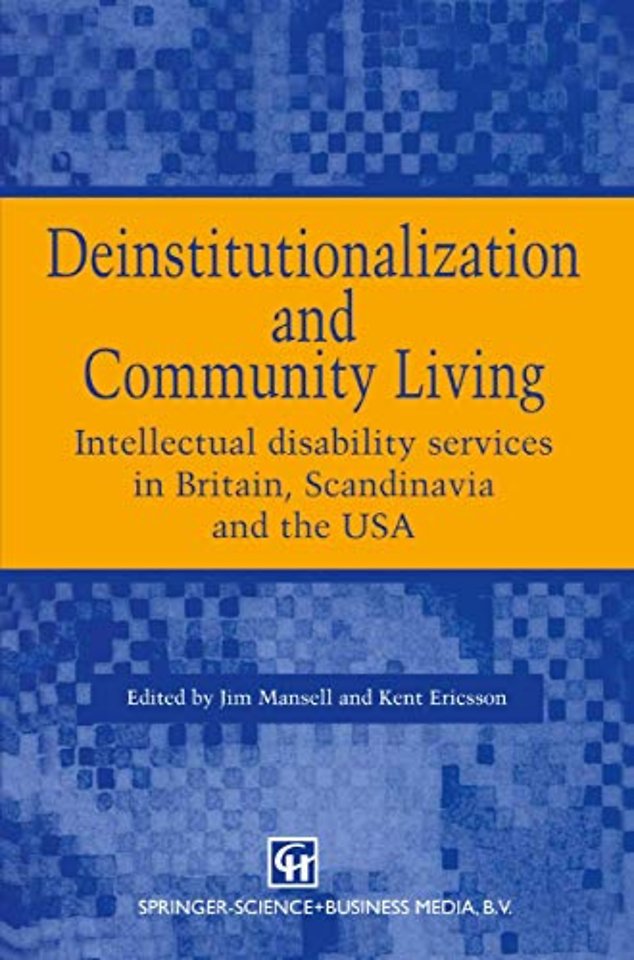 Deinstitutionalization and Community Living