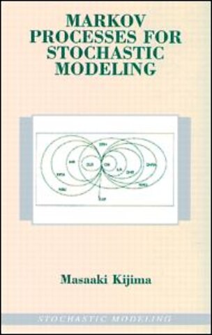 Markov Processes for Stochastic Modeling