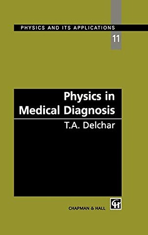 Physics in Medical Diagnosis