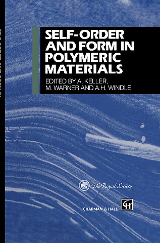 Self-order and Form in Polymeric Materials