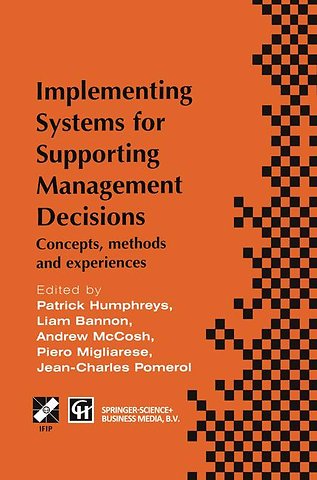 Implementing Systems for Supporting Management Decisions