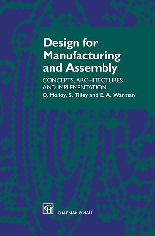 Design for Manufacturing and Assembly