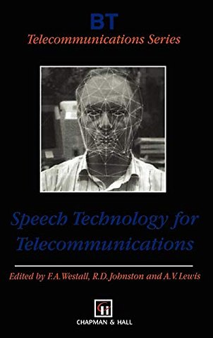 Speech Technology for Telecommunications
