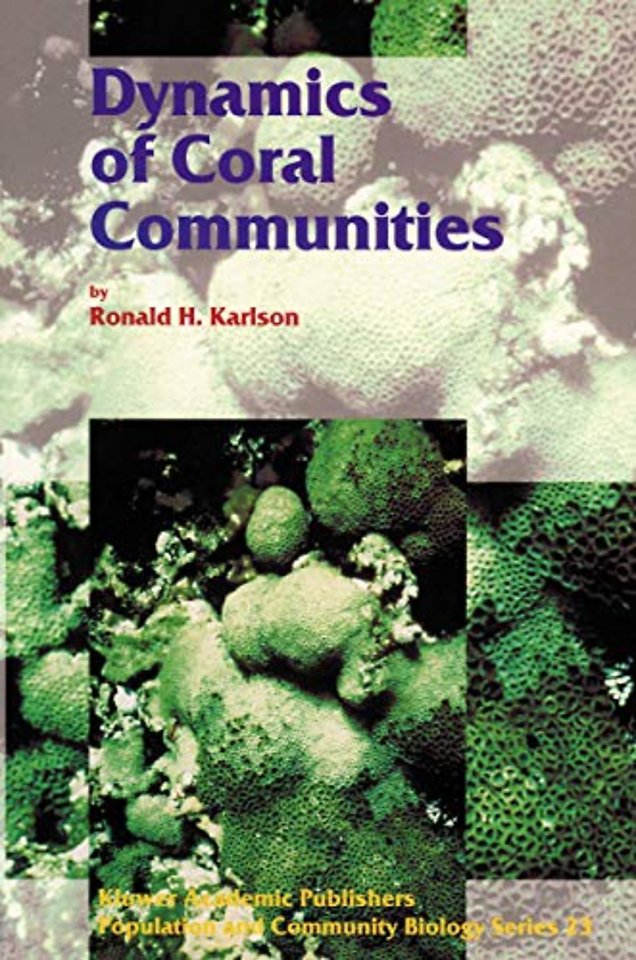 Dynamics of Coral Communities