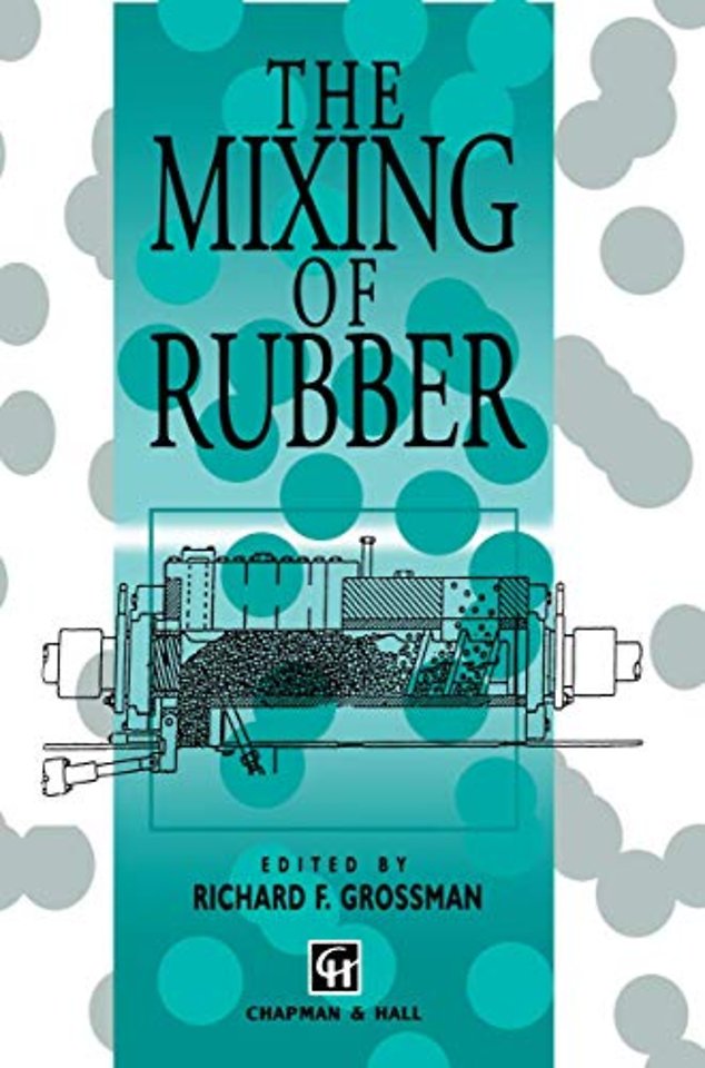 The Mixing of Rubber