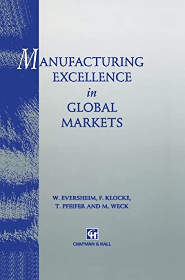 Manufacturing Excellence in Global Markets