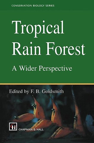 Tropical Rain Forest: A Wider Perspective