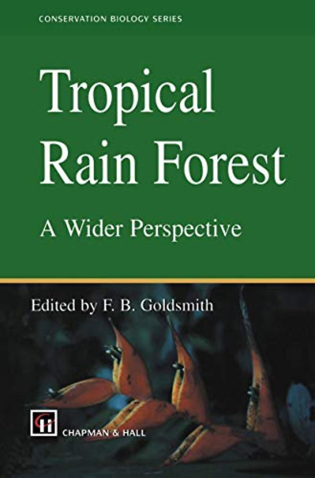 Tropical Rain Forest: A Wider Perspective