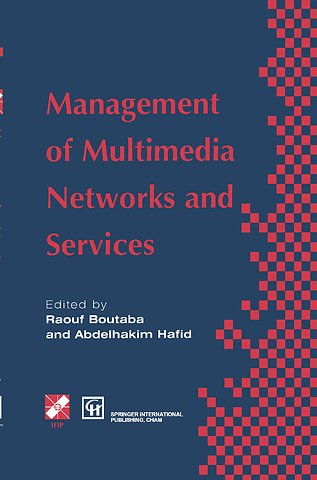 Management of Multimedia Networks and Services