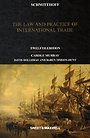 Schmitthoff: The Law and Practice of International Trade