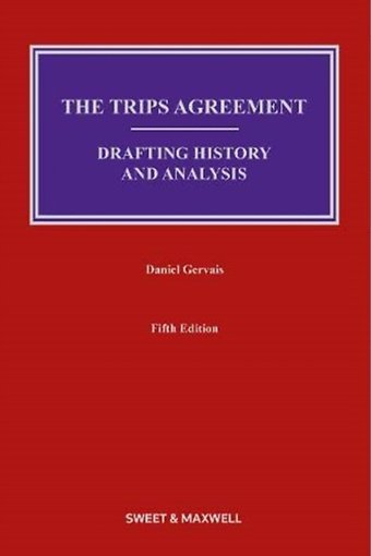 The TRIPS Agreement: Drafting History and Analysis