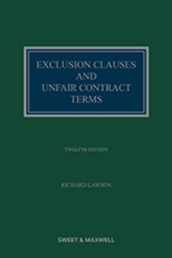 Exclusion Clauses and Unfair Contract Terms
