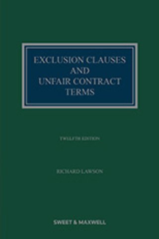 Exclusion Clauses and Unfair Contract Terms