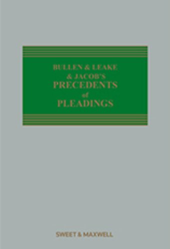 Bullen & Leake & Jacob's Precedents of Pleadings