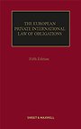 The European Private International Law of Obligations