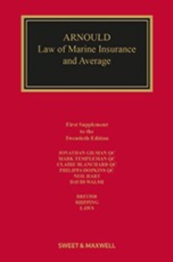 Arnould: Law of Marine Insurance and Average - 1st Supplement