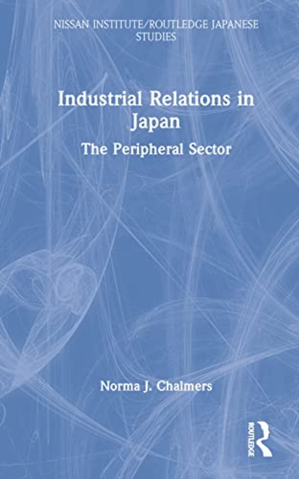 Industrial Relations in Japan