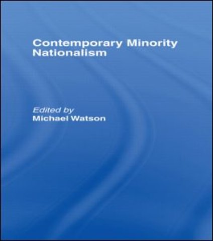 Contemporary Minority Nationalism
