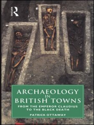 Archaeology in British Towns