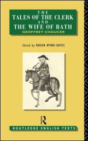 Tales of The Clerk and The Wife of Bath