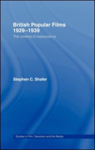 British Popular Films 1929-1939