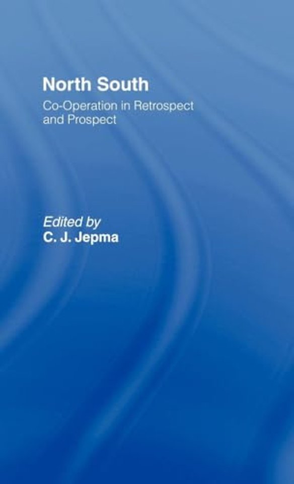 North-South Co-operation in Retrospect and Prospect