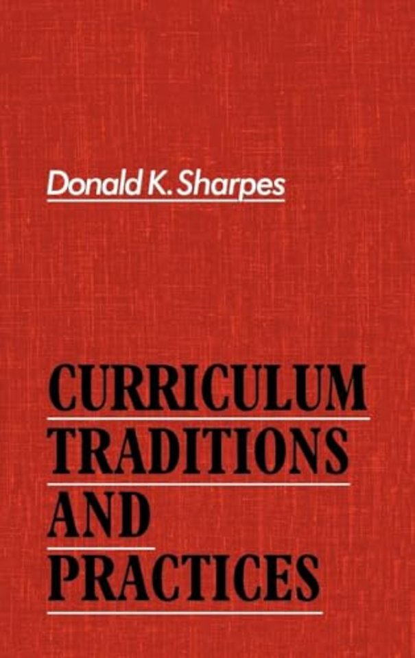 Curriculum Traditions and Practices